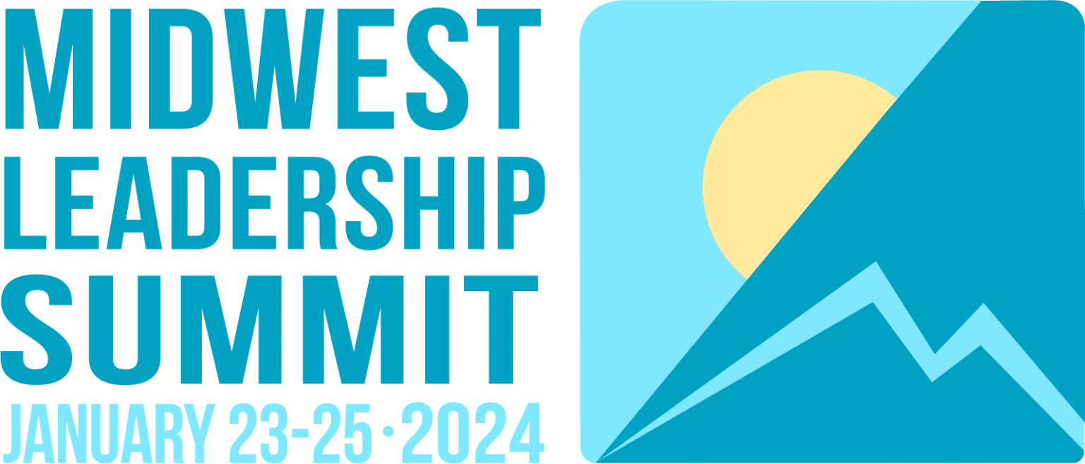 Home 2024 Midwest Leadership Summit 2024